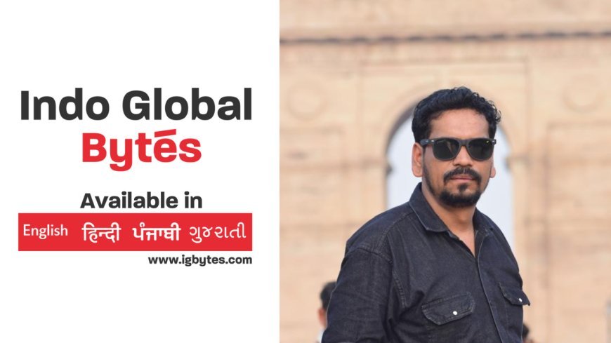 Shivam Madaan Launches Indo Global Bytes to Deliver Fast, Factual Indian News to the World