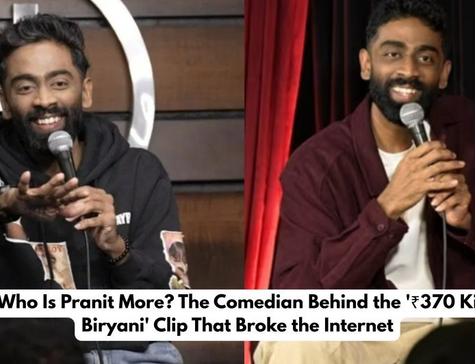 Who Is Pranit More? The Comedian Behind the '₹370 Ki Biryani' Clip That Broke the Internet