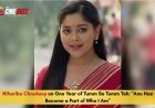 Niharika Chouksey on One Year of Tumm Se Tumm Tak: "Anu Has Become a Part of Who I Am"