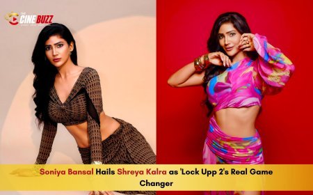 Soniya Bansal Hails Shreya Kalra as 'Lock Upp 2's Real Game Changer