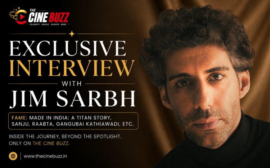Exclusive: Jim Sarbh Opens Up on Playing an Entrepreneurial Icon, Choosing Roles, and What's Next